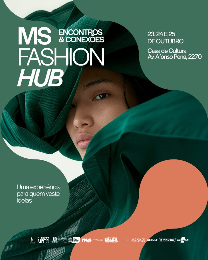 Campo Grande sedia o MS Fashion Hub de quinta a sábado na Casa de Cultura Campo Grande sedia o MS Fashion Hub de quinta a sábado na Casa de Cultura