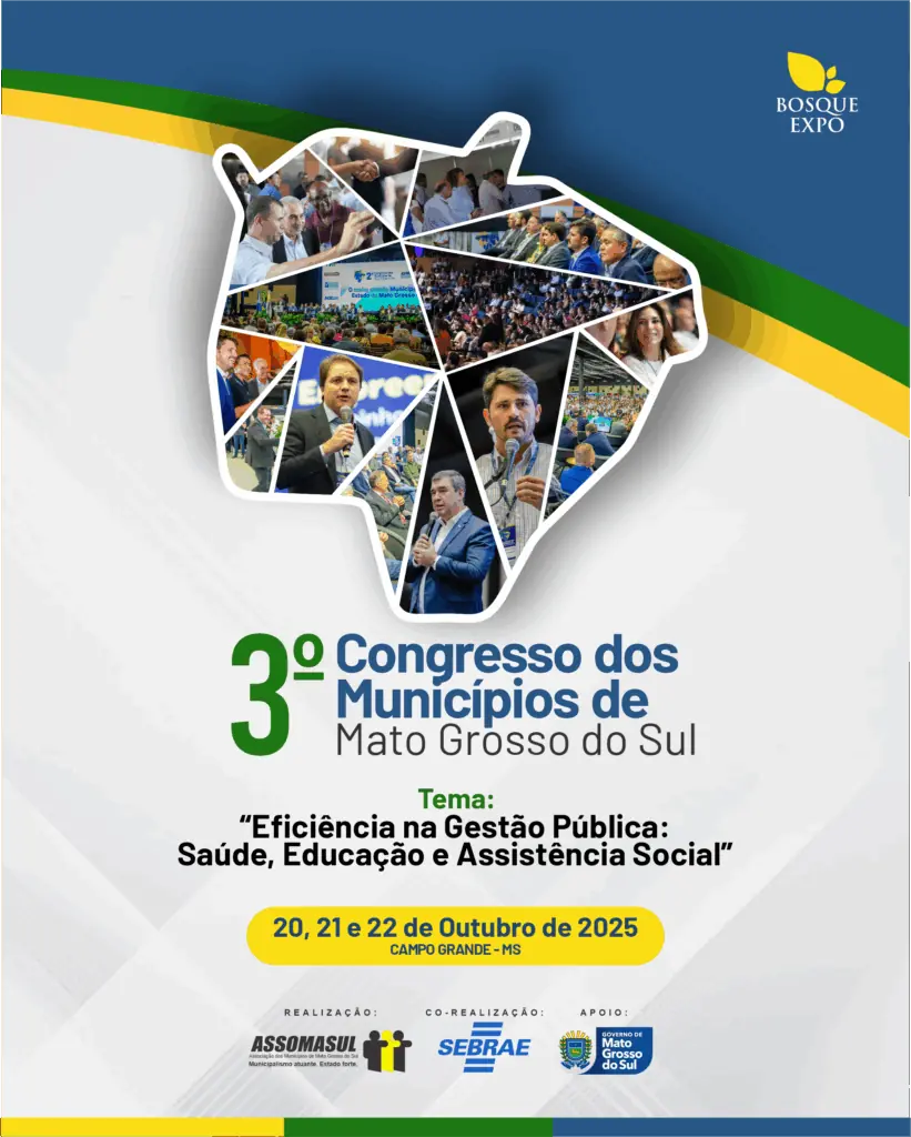 3º Congresso dos Municípios de Mato Grosso do Sul reforça protagonismo e eficiência na gestão pública 3º Congresso dos Municípios de Mato Grosso do Sul reforça protagonismo e eficiência na gestão pública